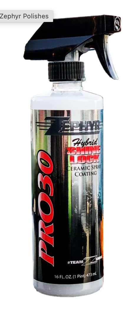 ZEPHYR - PRO-30 - Shine Lock Ceramic Spray Coating - 16oz