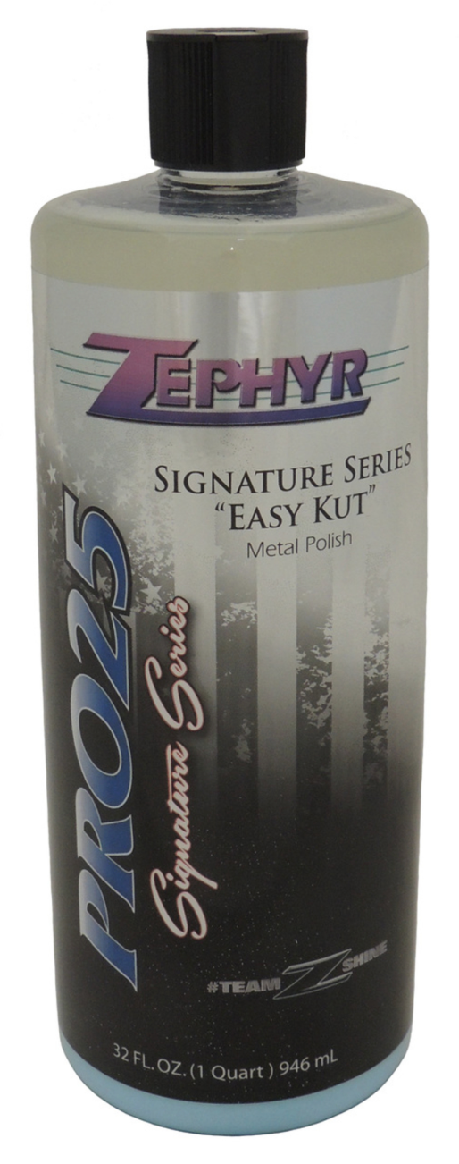 ZEPHYR - PRO-25 Signature Series "Easy Kut" Metal Polish 32Oz